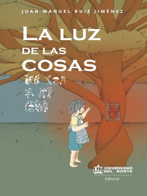 cover image of La luz de las cosas